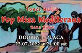 Huljićeva Pop Misa Mediterana stiže u Dobrinj