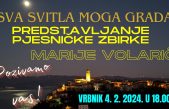 „SVA SVITLA MOGA GRADA“ – Predstavljanje pjesničke zbirke Marije Volarić