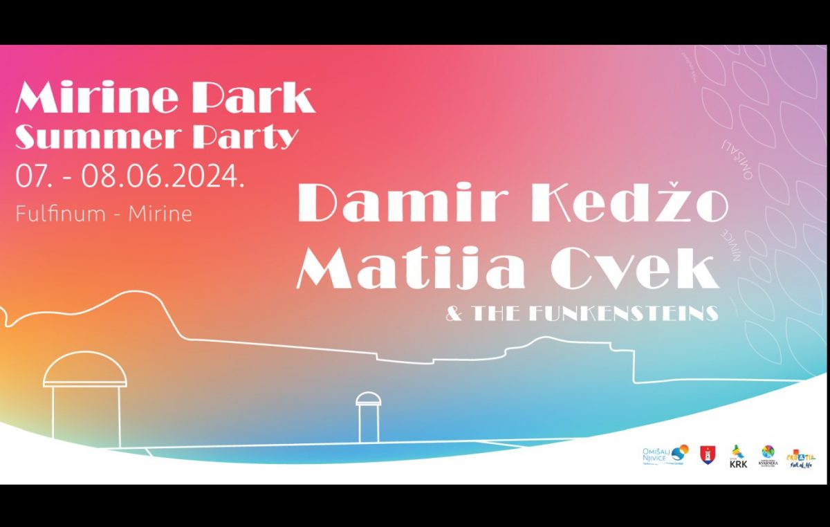 Mirine Park Summer Party uz koncerte Damira Kedže i Matije Cveka
