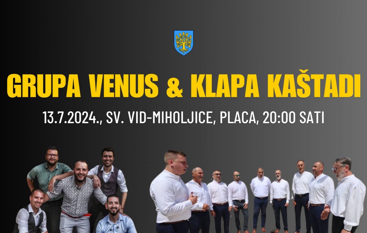 Vikend u Dubašnici: Grupa Venus i klapa Kaštadi stižu u Sveti Vid