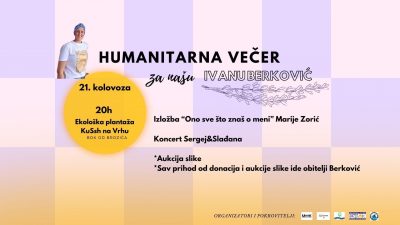 Humanitarna večer za pomoć u liječenju Ivane Berković