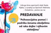 PREDAVANJE: Psihosocijalna pomoć i podrška ženama oboljelima od raka dojke i njihovim obiteljima