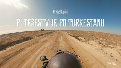 “Putešestvije po Turkestanu”: Putopisno predavanje Hrvoja Rupčića