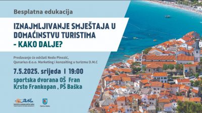 Iznajmljivanje smještaja u domaćinstvu turistima – Kako dalje?
