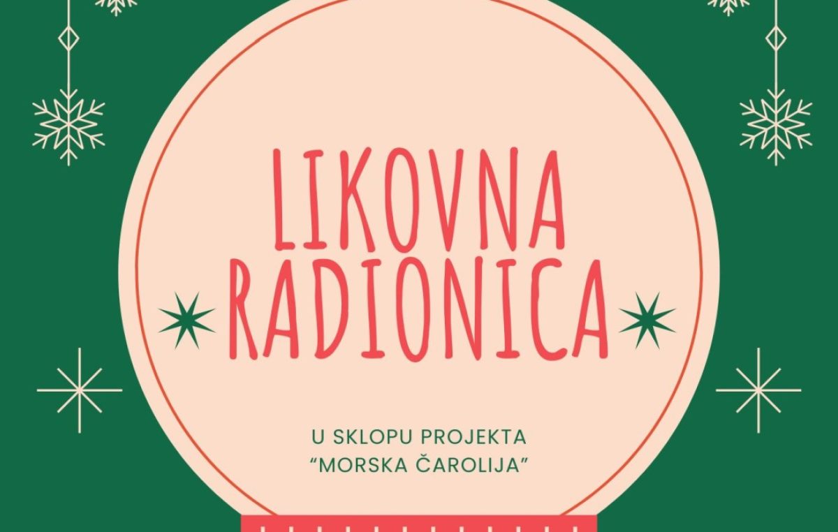 Likovne radionice za klince u sklopu projekta Morska ČArolija