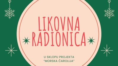 Likovne radionice za klince u sklopu projekta Morska ČArolija