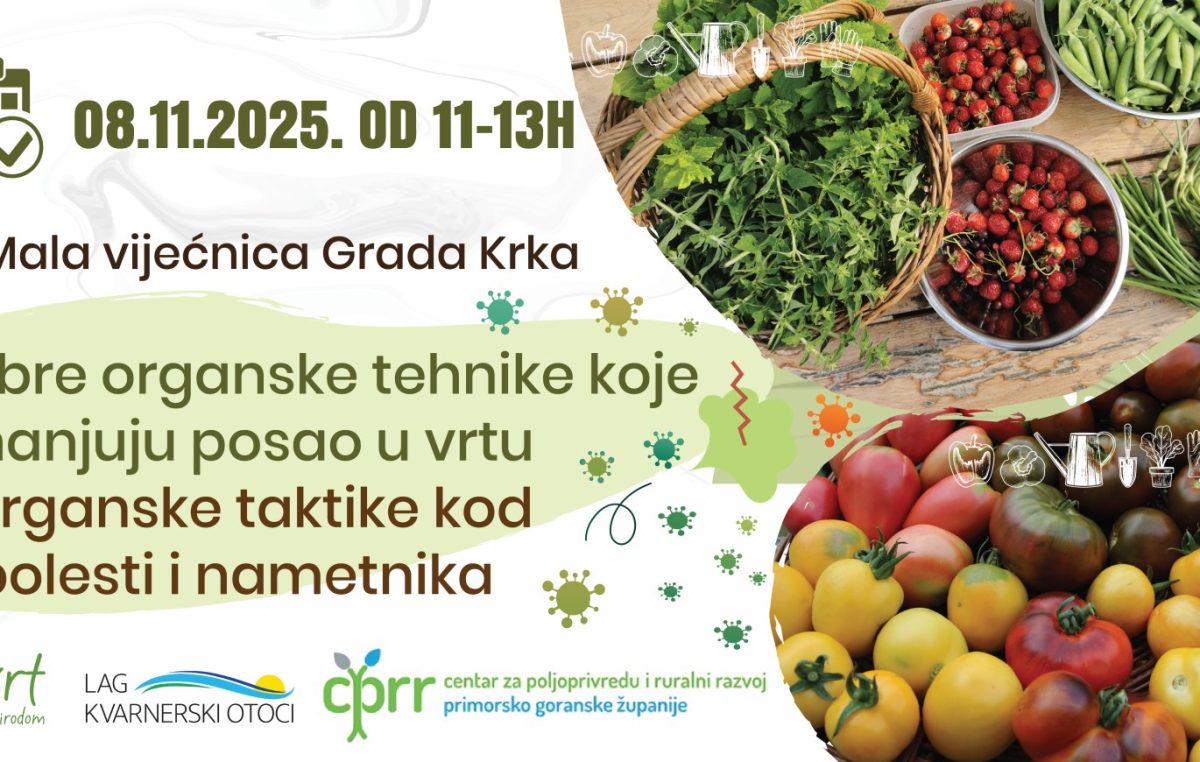 [RADIONICA] Dobre organske tehnike koje smanjuju posao u vrtu + organske taktike kod bolesti i nametnika