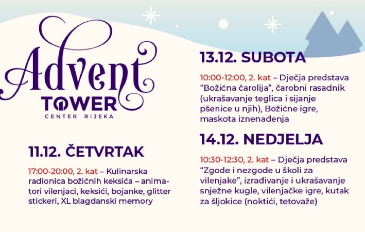 Nastavak Towerovog adventskog programa za najmlađe: Otkrijte što slijedi ovaj četvrtak, subotu i nedjelju
