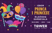 Otvorene su prijave za Izbor princa i princeze Riječkog karnevala 2026. u Toweru!