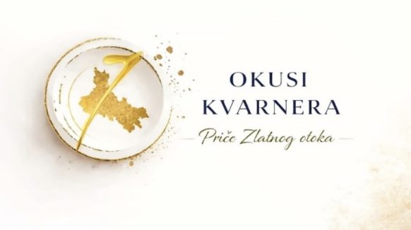 “Okusi Kvarnera – Priče Zlatnog Otoka”: Novi kulturno-gastronomski koncept na otoku Krku