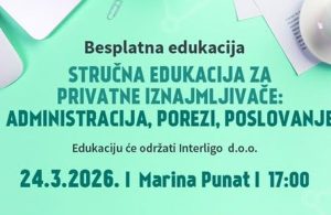 Stručna edukacija za privatne iznajmljivače: administracija, porezi, poslovanje
