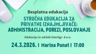 Stručna edukacija za privatne iznajmljivače: administracija, porezi, poslovanje