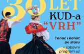 KUD Vrh slavi velikih 30 godina postojanja