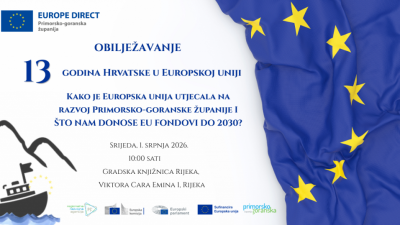 Obilježavanje 13 godina članstva Hrvatske u EU-u konferencijom o učincima na razvoj Primorsko-goranske županije