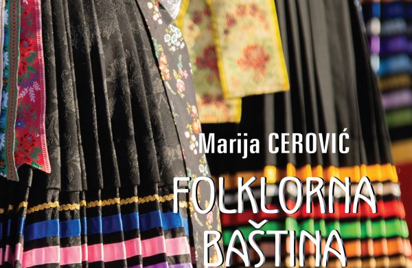Predstavljanje knjige “Folklorna baština Dubašnice” autorice Marije Cerović