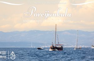 Porcijunkula ponovno okuplja zaljubljenike u more, tradiciju i pomorsku baštinu