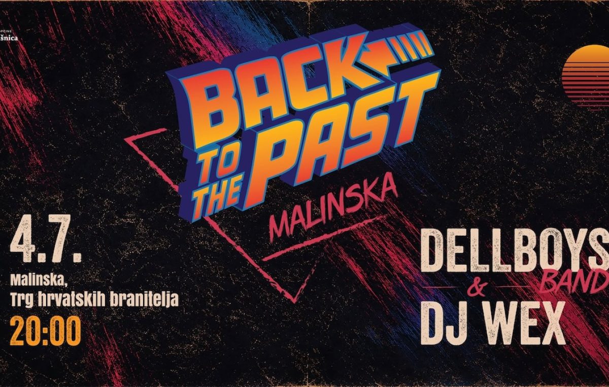 Back to The Past u Malinskoj
