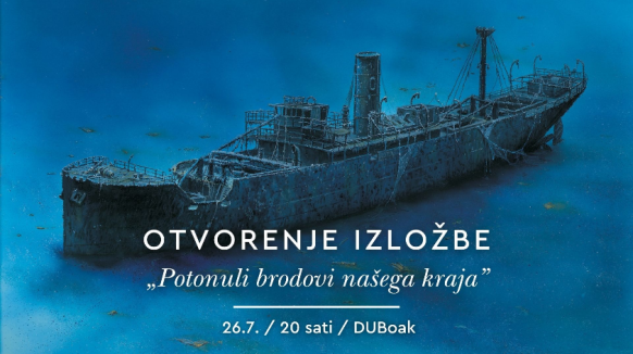 DUBoak: otvorenje izložbe „Potonuli brodovi našega kraja” autora Danijela Frke