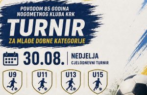 NK Krk slavi 85 godina uz turnir mlađih uzrasnih kategorija