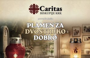 Caritas Biskupije Krk pokrenuo akciju „Plamen za dvostruko dobro“