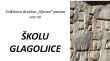 Škola glagoljice u Njivicama