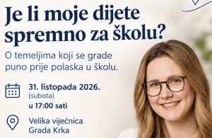 Predavanje: Je li moje dijete spremno za školu?